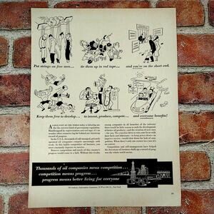 Oil Industry - Competition = Progress = Better Living - 1950‎ Retro Vtg PRINT AD